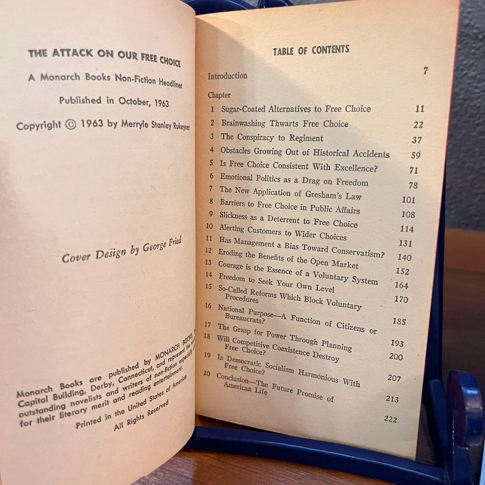 The Attack on our Free Choice, Merryle Stanley‎ Rukeyser vtg political PB, 1963